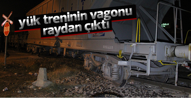 Yük treninin vagonu raydan çıktı