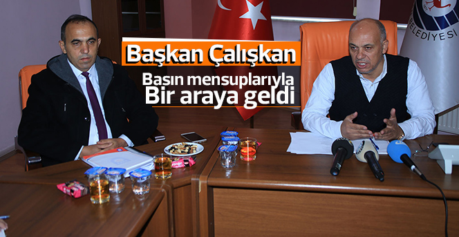 Başkan Çalışkan Çalışmaları Değerlendirdi