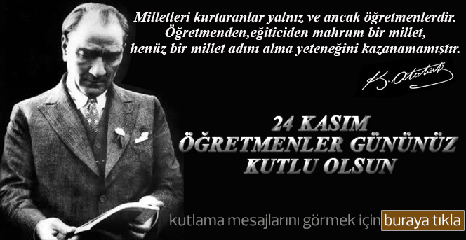 24 Kasım Öğretmenler Günü  Kutlama Mesajları