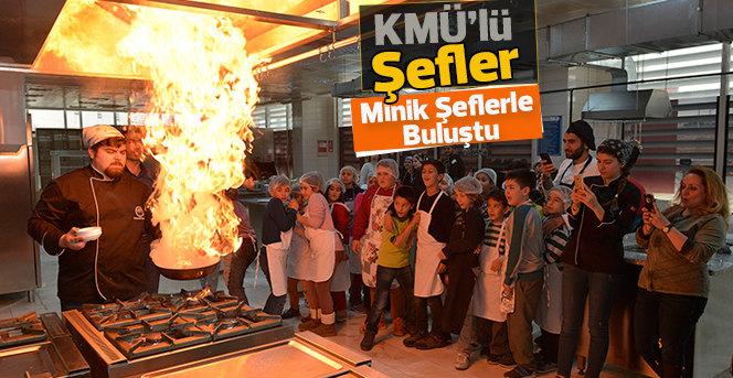 KMÜ’lü Şefler Minik Şeflerle Buluştu