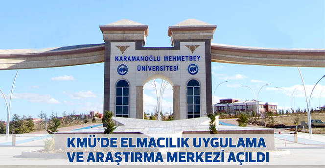 KMÜ’de Elmacılık Uygulama Ve Araştırma Merkezi Açıldı