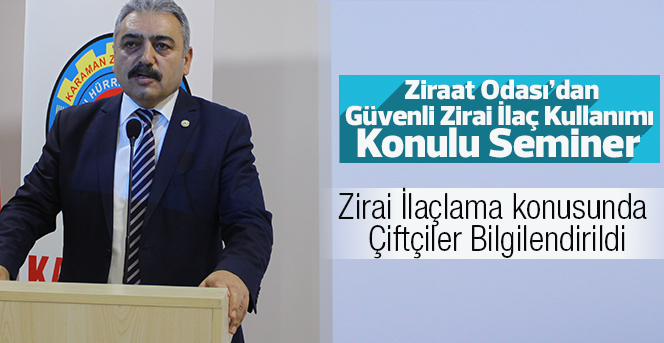 Çiftçilere Zirai İlaç kullanımı semineri