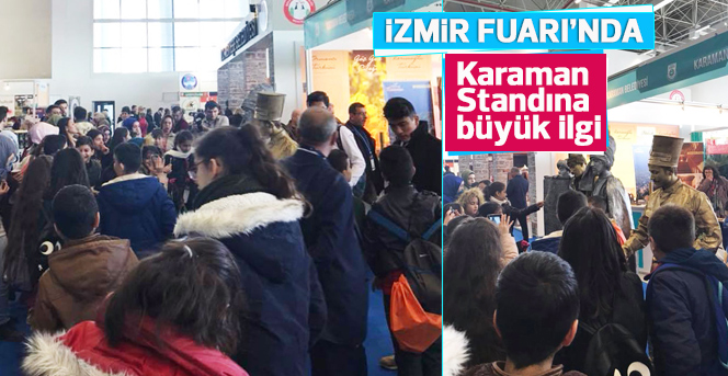 Karaman Standına İzmir Fuarı’nda Büyük İlgi