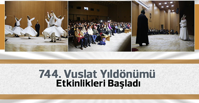 744. Vuslat Yıldönümü Etkinlikleri Başladı