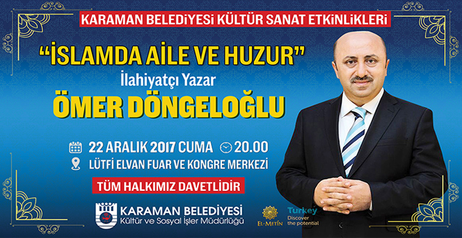 Ömer Döngeloğlu Karaman’a Geliyor