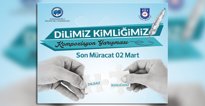 “Dilimiz Kimliğimiz” Konulu Kompozisyon Yarışması Düzenleniyor