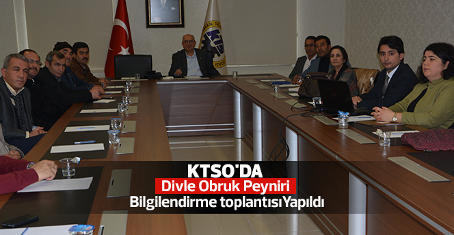 KTSO'DA  Divle Obruk Peyniri  Bilgilendirme toplantısıYapıldı