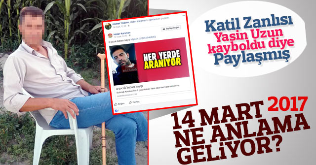 Katil Zanlısı Facebook hesabından paylaşmış