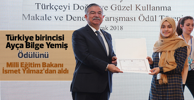 Ödülünü, Milli Eğitim Bakanı İsmet Yılmaz’ın Elinden Aldı