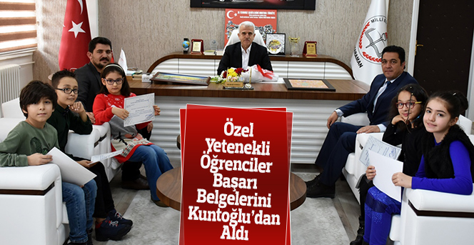 Özel Yetenekli Öğrenciler Başarı Belgelerini Kuntoğlu’dan Aldı