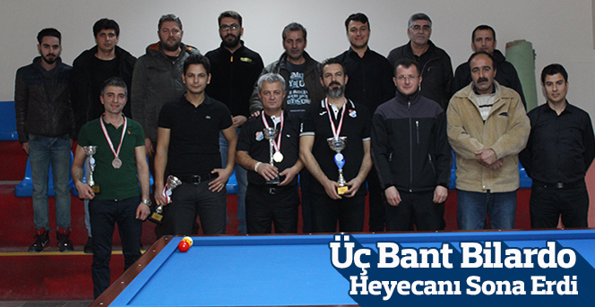 Üç Bant Bilardo Heyecanı Sona Erdi