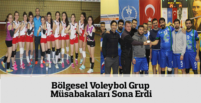 Bölgesel Voleybol Grup Müsabakaları Sona Erdi