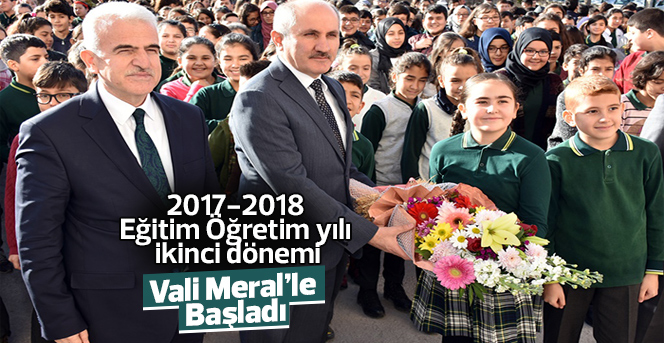 Öğrenciler İkinci Döneme Vali Fahri Meral’le Başladı