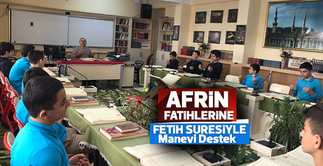 Afrin Fatihlerine Fetih Suresiyle Manevi Destek