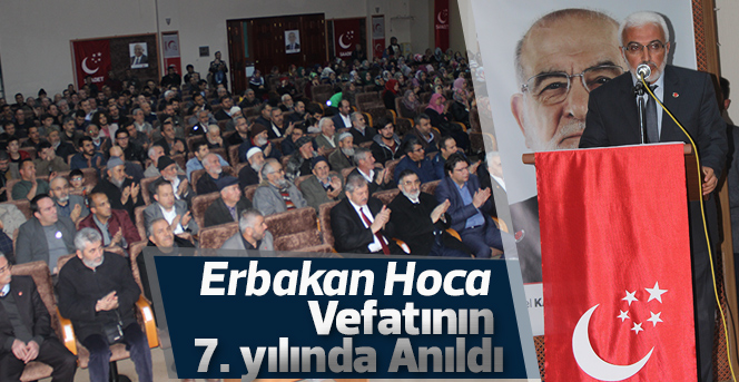 Erbakan Hoca Vefatının  7. yılında Anıldı