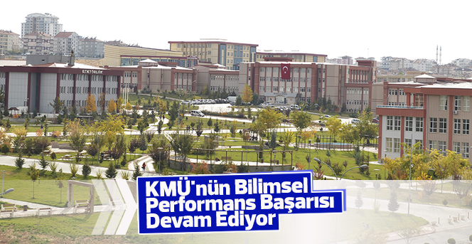 KMÜ'nün Bilimsel Performans Sıralaması