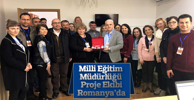 Karaman Milli Eğitim Müdürlüğü Proje Ekibi Romanya’da