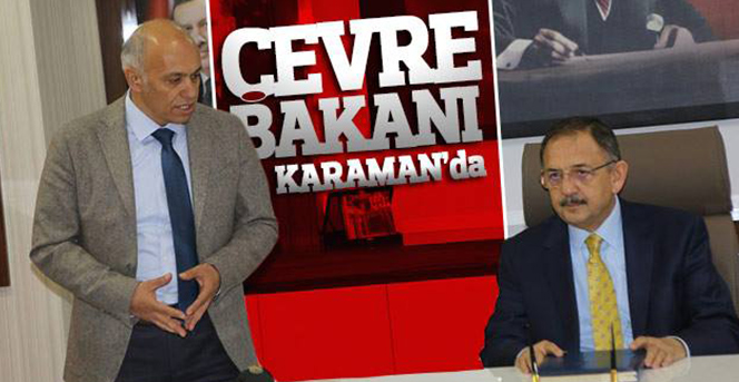 Çevre ve Şehircilik Bakanı Özhaseki Karaman’da