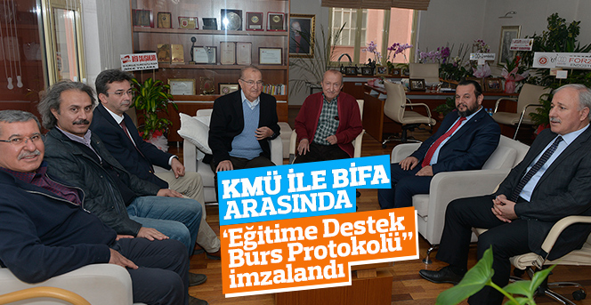 KMÜ İle Bifa Arasında Eğitime Destek Protokolü