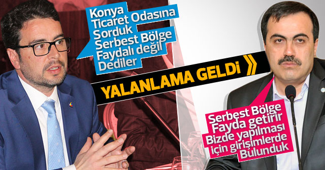 Konya Ticaret Odası Başkanı Öztürk: ‘’Serbest Bölgeler Faydalıdır’’ dedi.