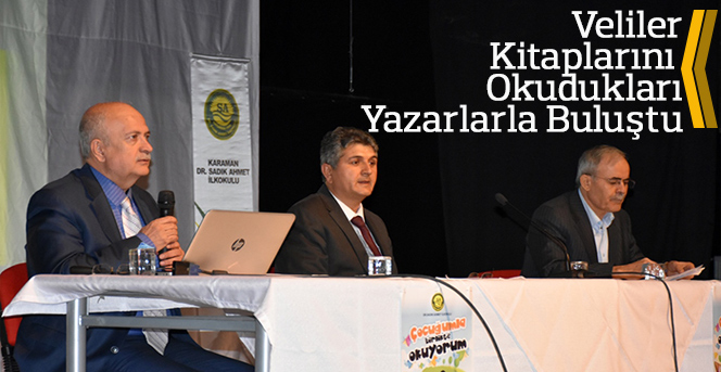 Veliler, Kitaplarını Okudukları Yazarlarla Buluştu