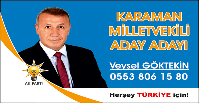 Veysel Göktekin AK Parti den aday adayı oldu