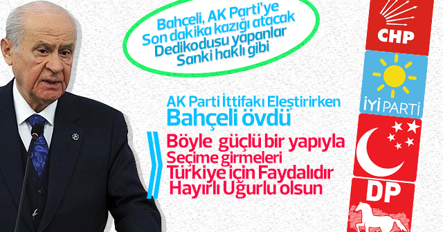 Bahçeli'den Muhalefet İttifakına övgü