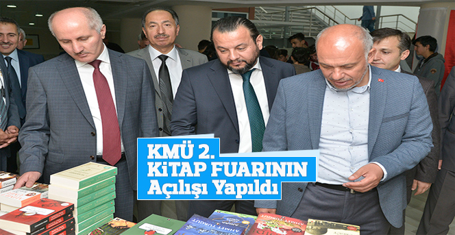 KMÜ 2. Kitap Fuarının Açılışı Yapıldı