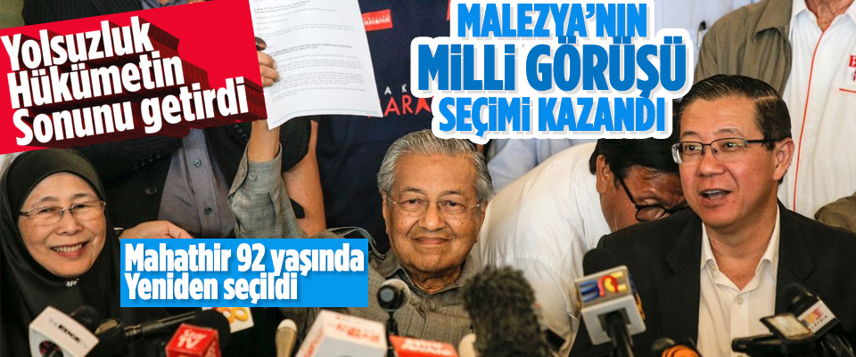 Malezya'nın Milli Görüş'ü seçimleri kazandı