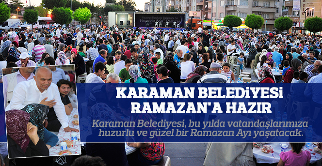 Karaman Belediyesi Ramazan'a Hazır