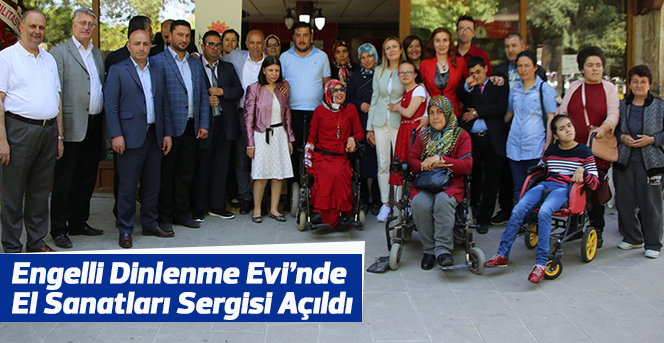 Engelli Dinlenme Evi’nden El Sanatları Sergisi