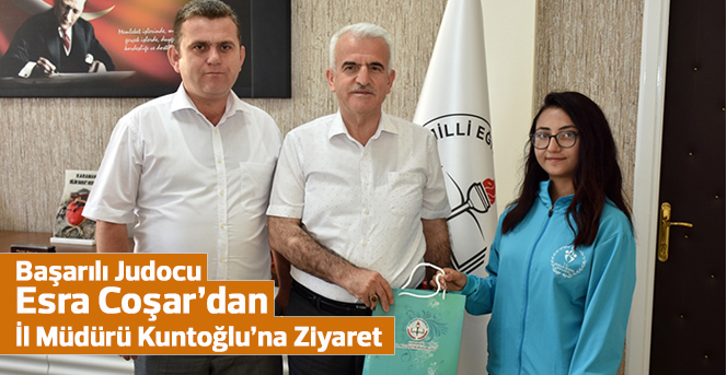 Başarılı Judocudan İl Müdürü Kuntoğlu’na Ziyaret