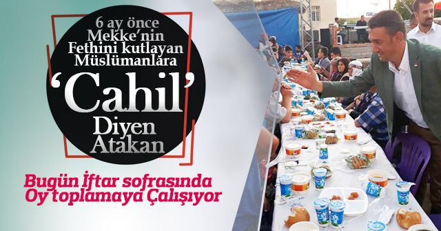 Atakan Ünver iftar sofrasından oy topluyor