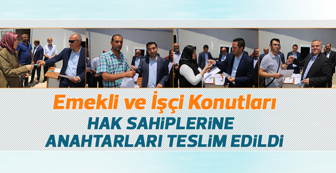 Toki İşçi Konutları Hak Sahiplerine Teslim Ediliyor