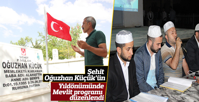 Şehit Oğuzhan Küçük için mevlit okuduldu