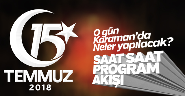 Karaman 15 Temmuz Programı