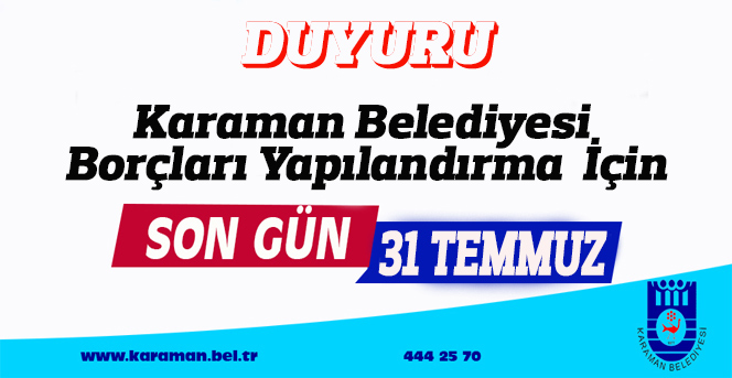 Belediye Borçları Yapılandırma İçin 31 Temmuz Son Gün