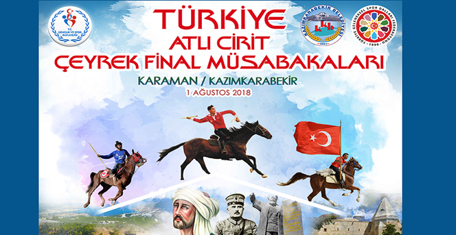 Atlı Cirit Çeyrek Final Müsabakaları Karaman'da Yapılacak