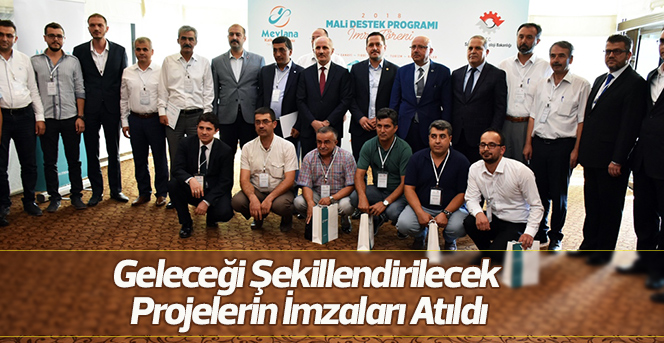 Geleceği Şekillendirilecek Projelerin İmzaları Atıldı