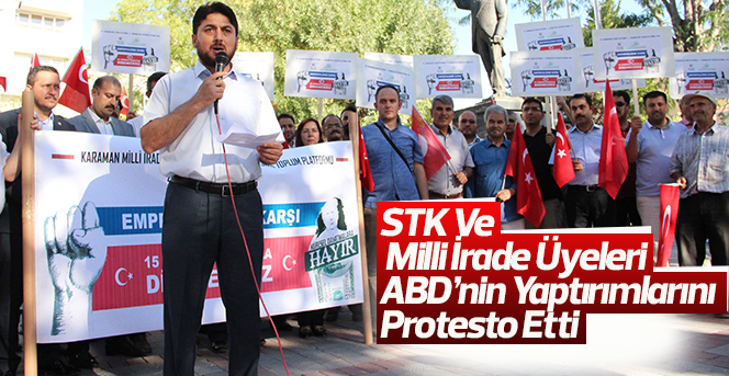 STK ve Milli İrade Platformu üyeleri ABD’ yi protesto etti