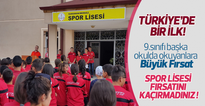 Karaman Spor Lisesi’nden Türkiye’de Bir İlk!