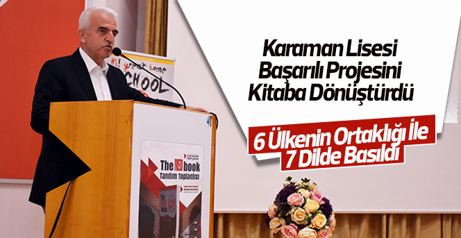 Karaman Lisesi Başarılı Projesini Kitaba Dönüştürdü