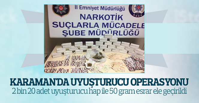 Karaman'da uyuşturucu operasyonu