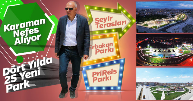 Karamanda Dört Yılda 25 Yeni Park