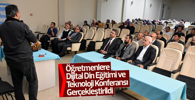 Öğretmenlere Dijital Din Eğitimi Konferansı Gerçekleştirildi