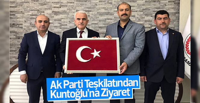 Ak Parti Teşkilatından Kuntoğlu’na Ziyaret