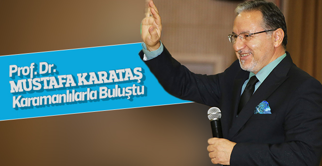 Mustafa Karataş’tan Unutulmaz Bir Akşam