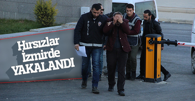 Karaman'da çaldılar, İzmir’de yakalandılar