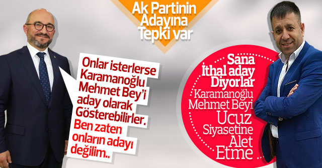 İthal Aday tartışması büyüyor.