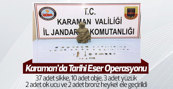 Karaman’da Tarihi Eser Operasyonu